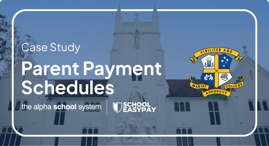 Parent payment schedules at Marist College Ashgrove — TASS finance case study